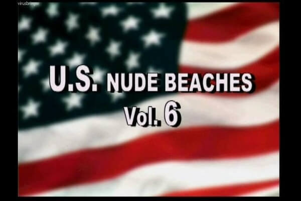 U.S. nude beaches vol 6 - Those wishing to register as nudists